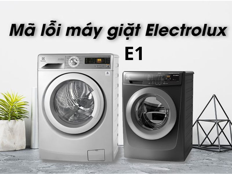 Máy giặt Electrolux hiện E1